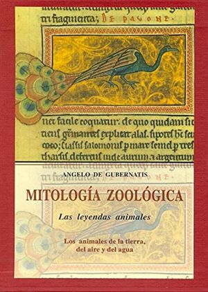Mitología zoológica: las leyendas de los animales (3 volúmenes)