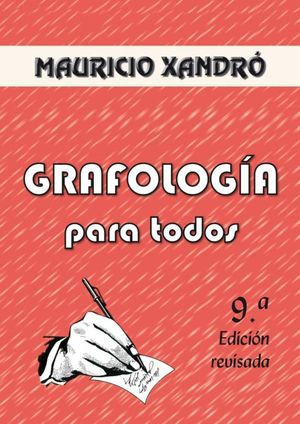 GRAFOLOGIA PARA TODOS 9/ED EDICION REVISADA