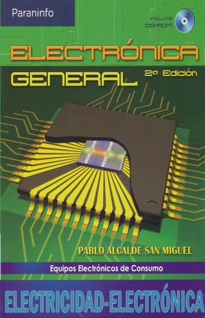 ELECTRONICA GENERAL / 2 ED. (INCLUYE CD)