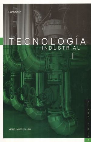 TECNOLOGIA INDUSTRIAL I. BACHILLERATO