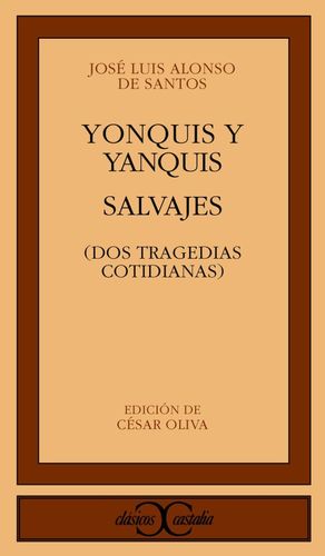 Yonquis y yanquis / Salvajes