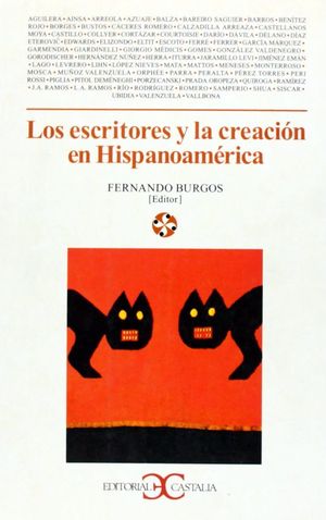 Los escritores y la creación en hispanoamérica