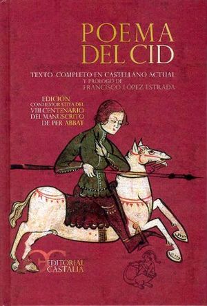 Poema del Cid. Texto completo / Pd.