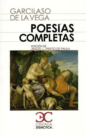 Poesías completas / Garcilaso de la Vega