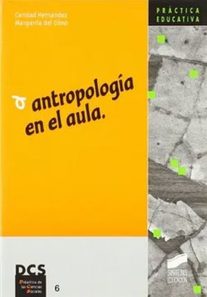 ANTROPOLOGIA EN EL AULA