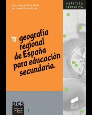 GEOGRAFIA REGIONAL DE ESPAÑA PARA EDUCACION SECUNDARIA