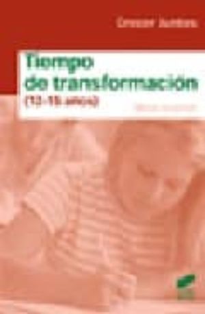 TIEMPO DE TRANSFORMACION. 12-15 AÑOS