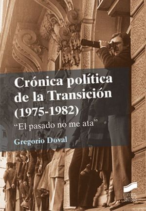Crónica política de la transición 1975