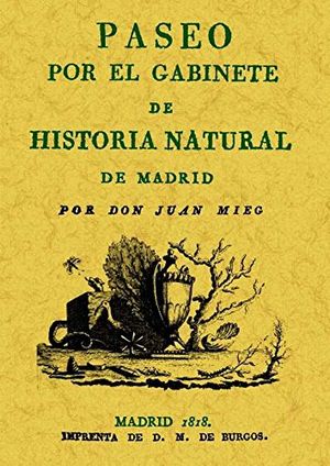 Paseo por el gabinete de historia natural de Madrid
