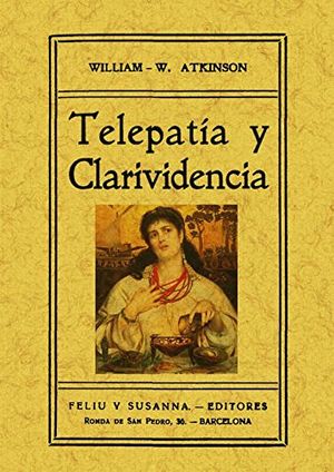 Telepatía y clarividencia (Edición facsimilar)