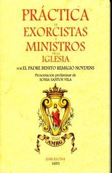 Prácticas de exorcistas y ministros de la iglesia (Edición facsimilar 1693)