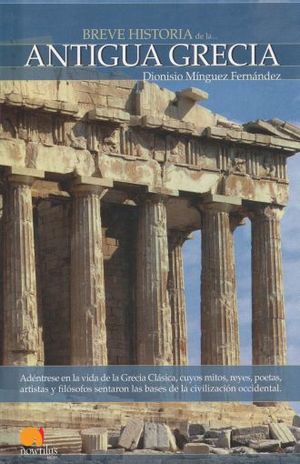 Breve historia de la antigua Grecia