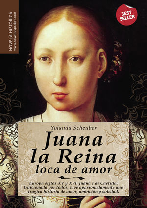 IBD - Juana la Reina, loca de amor