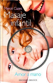 MASAJE INFANTIL (INCLUYE CD) / PD.