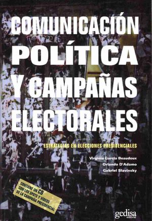 Comunicación política y campañas electorales (Incluye CD)
