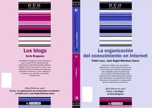 BLOGS, LOS / LA ORGANIZACION DEL CONOCIMIENTO EN INTERNET
