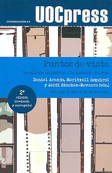PUNTOS DE VISTA. UNA MIRADA POLIEDRICA A LA HISTORIA DEL CINE / 2 ED.