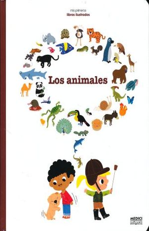 ANIMALES, LOS. MIS PRIMEROS LIBROS ILUSTRADOS / PD.