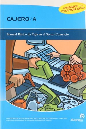 CAJERO / A. MANUAL BASICO DE CAJA EN EL SECTOR COMERCIO