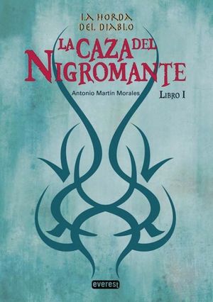 La caza del Nigromante / La Horda del Diablo 1 / Pd.