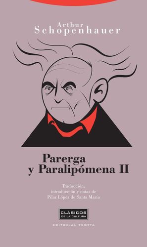 Parerga y Paralipómena II / Pd.
