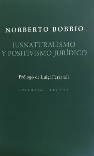 IUSNATURALISMO Y POSITIVISMO JURIDICO