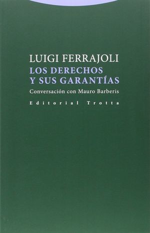 Los derechos y sus garantías. Conversación con Mauro Barberis