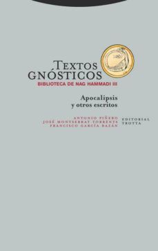 Textos gnósticos / Biblioteca de Nag Hammadi 3 / Apocalipsis y otros escritos
