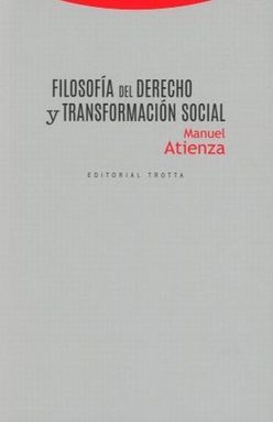 FILOSOFIA DEL DERECHO Y TRANSFORMACION SOCIAL