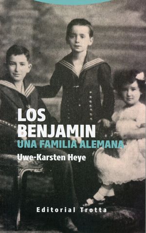 Los Benjamin. Una familia alemana