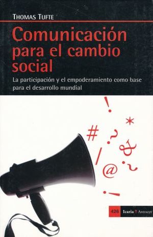 COMUNICACION PARA EL CAMBIO SOCIAL
