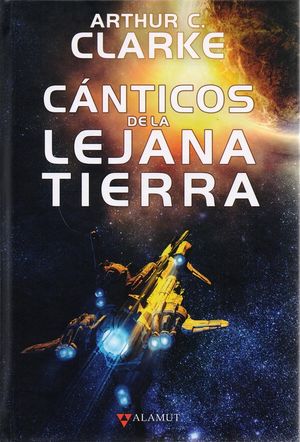 Cánticos de la lejana Tierra / 2 ed. / Pd.
