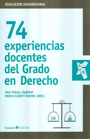74 EXPERIENCIAS DOCENTES DEL GRADO EN DERECHO