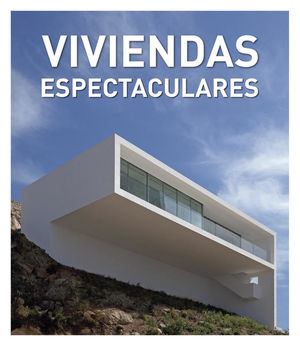 VIVIENDAS ESPECTACULARES / PD.
