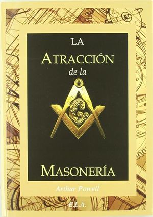 La atracción de la masonería