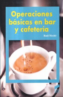 OPERACIONES BASICAS EN BAR Y CAFETERIA