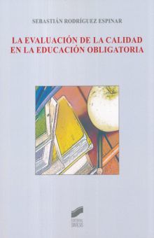 EVALUACION DE LA CALIDAD EN LA EDUCACION OBLIGATORIA, LA