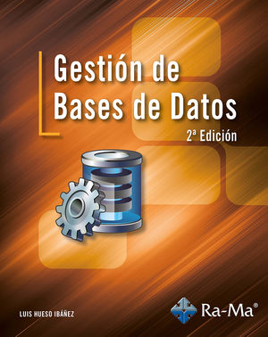 Gestión de Bases de Datos / 2 Ed.