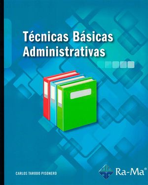 Técnicas básicas administrativas (MF0969_1)