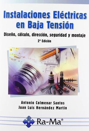 Instalaciones eléctricas en baja tensión / 2 ed.