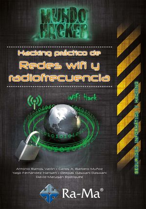Hacking práctico de Redes Wifi y radiofrecuencia