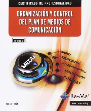 Organización y control del plan de medios de comunicación