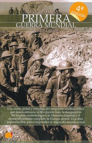 Breve historia de la primera guerra mundial / 4 ed.