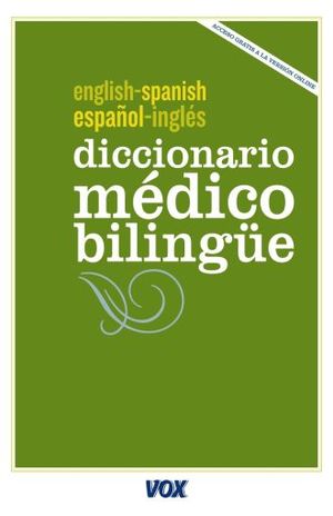 DICCIONARIO MEDICO BILINGUE / PD.