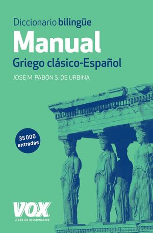 Manual Griego Clásico Español / pd.