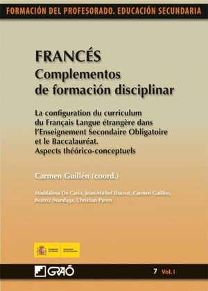 FRANCES. COMPLEMENTOS DE FORMACION DISCIPLINAR / TOMO 7 / VOL. I