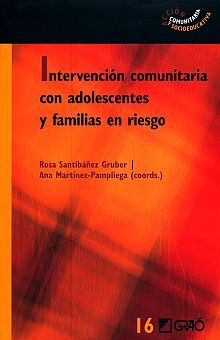 Intervención comunitaria con adolescentes y familias en riesgo