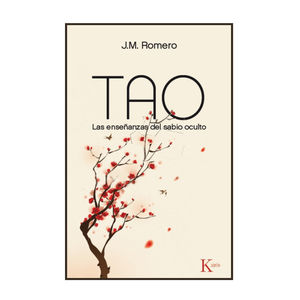 Tao. Las enseñanzas del sabio culto