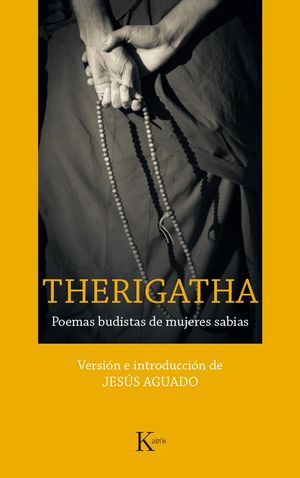 Therigatha. Poemas budistas de mujeres sabias