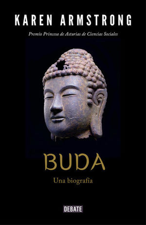 Buda. Una biografía